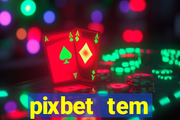 pixbet tem pagamento antecipado